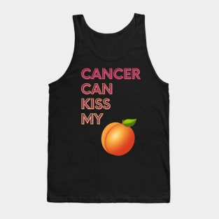 Cancer Can Kiss My... Tank Top